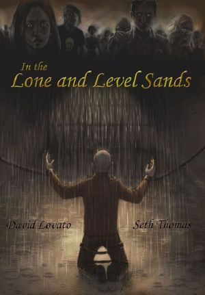 [Zombiemandias 01] • In the Lone and Level Sands